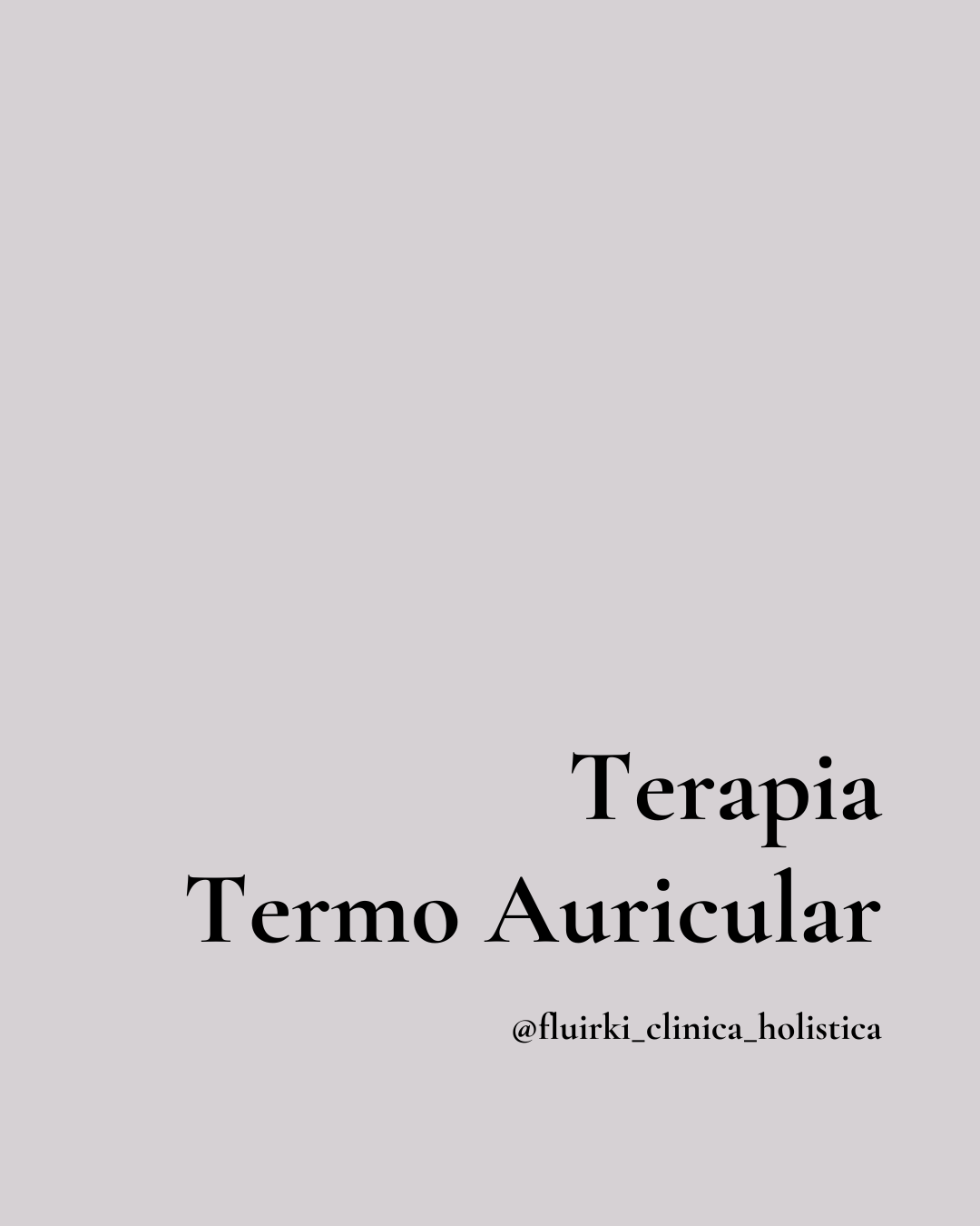Terapia Termo Auricular