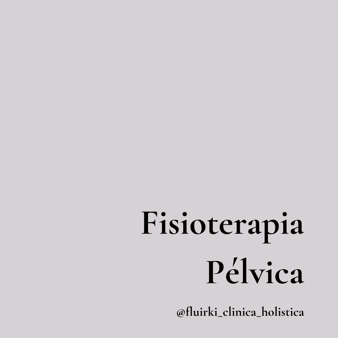 Fisioterapia Pélvica